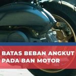 Batas Beban Ban Motor